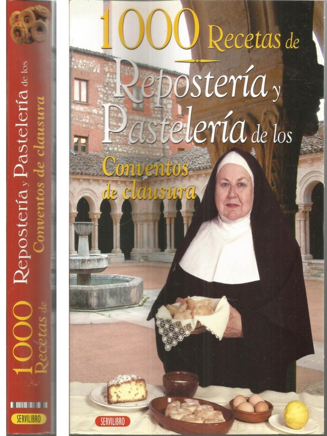 Lista 100+ Foto 1000 recetas de reposteria y pasteleria de los conventos de clausura Mirada tensa