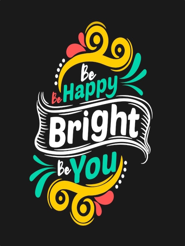 Lista 104+ Foto be happy be bright be you Lleno