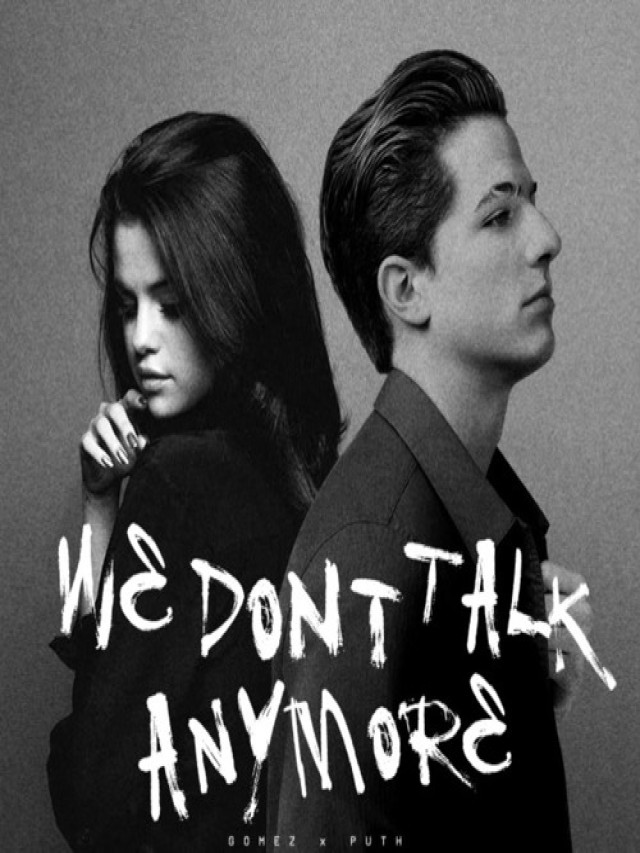 Álbumes 91+ Foto charlie puth - we don't talk anymore (feat. selena gomez) [official video] El último