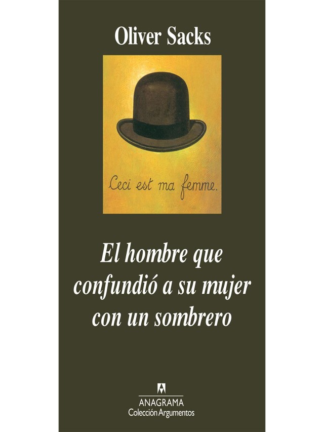 El hombre que confundió a su mujer con un sombrero (Spanish Edition)