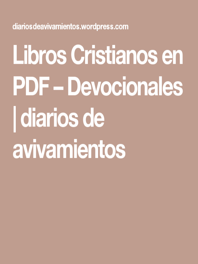 Lista 102+ Foto descargar libros cristianos en pdf gratis por editorial portavoz Cena hermosa