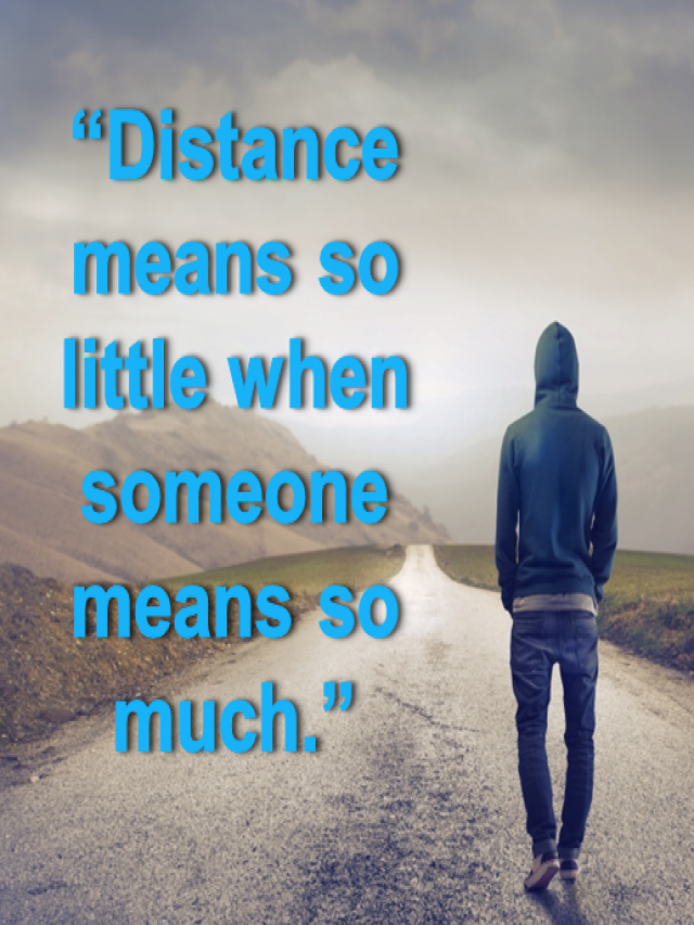 Lista 95+ Foto distance means so little when someone means so much Actualizar