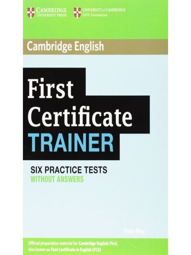 Lista 100+ Foto first certificate trainer six practice tests with answers 2015 Alta definición completa, 2k, 4k