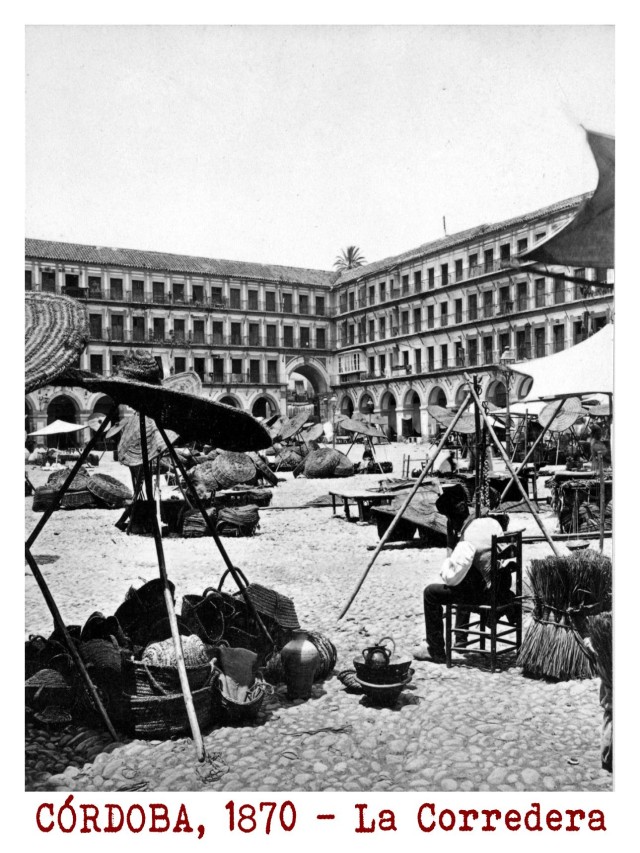 Lista 101+ Foto fotos antiguas de la plaza de la corredera en cordoba Alta definición completa, 2k, 4k