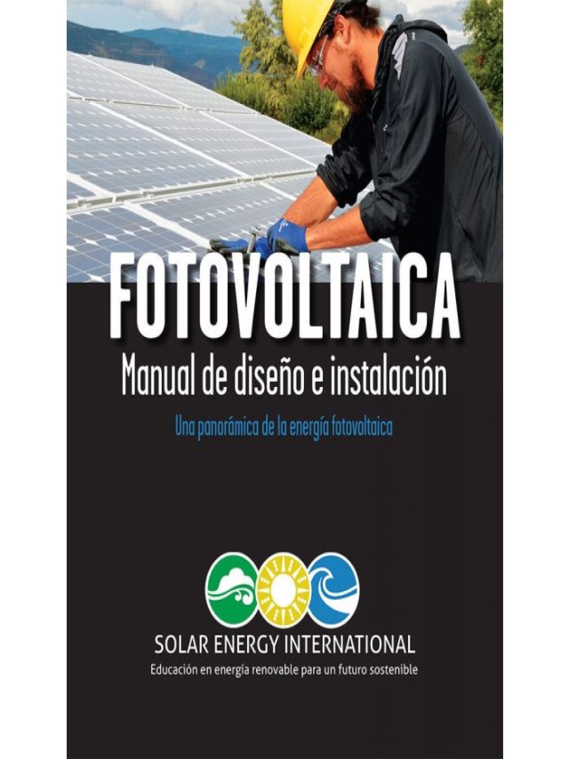 Álbumes 99+ Foto fotovoltaica manual de diseño e instalación solar energy international pdf Actualizar