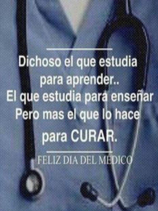 Lista 101+ Foto frases motivadoras reflexiones para el dia del medico Lleno