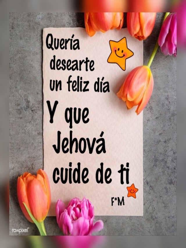 Sintético 98+ Foto imagenes de buenos dias de los testigos de jehova Cena hermosa