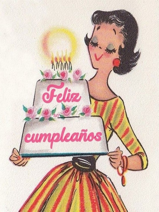Sintético 90+ Foto imágenes de feliz cumpleaños vintage mujer Actualizar