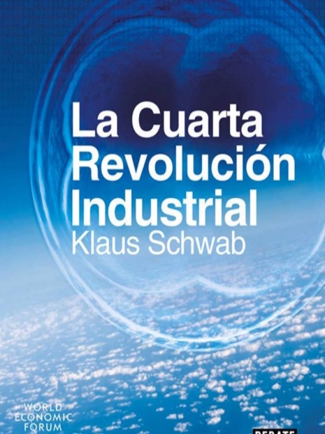Lista 102+ Foto la cuarta revolucion industrial klaus schwab pdf gratis Alta definición completa, 2k, 4k