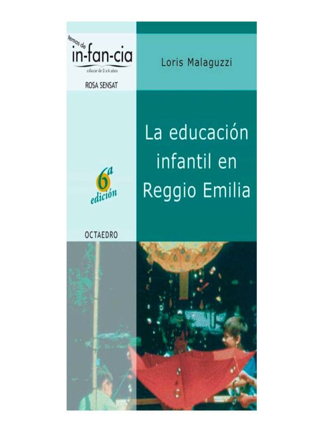 Arriba 95+ Foto la educación infantil en reggio emilia loris malaguzzi pdf Alta definición completa, 2k, 4k