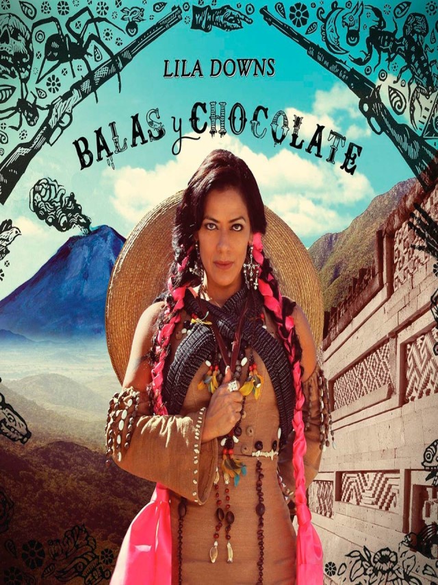 Lista 95+ Foto lila downs balas y chocolate descargar Alta definición completa, 2k, 4k