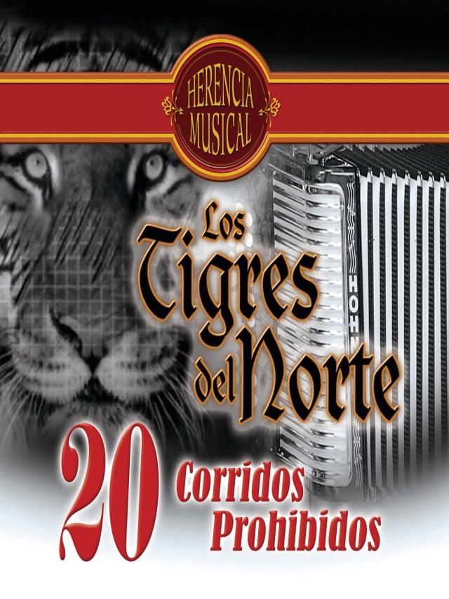 Arriba 99+ Foto los tigres del norte corridos prohibidos Lleno