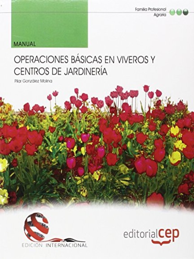 Álbumes 95+ Foto operaciones básicas en viveros y centros de jardinería pdf Lleno