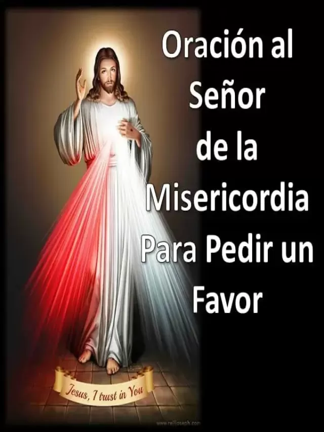 Lista 105+ Foto oración al señor dela misericordia a las 3 de la tarde Mirada tensa