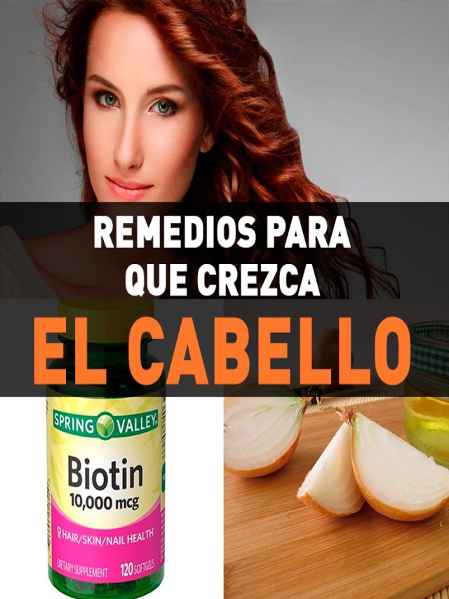 Lista 97+ Foto remedio para hacer crecer el cabello Actualizar