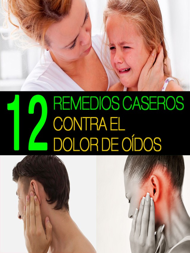 Álbumes 102+ Foto remedios caseros para el dolor de oído en niños Alta definición completa, 2k, 4k