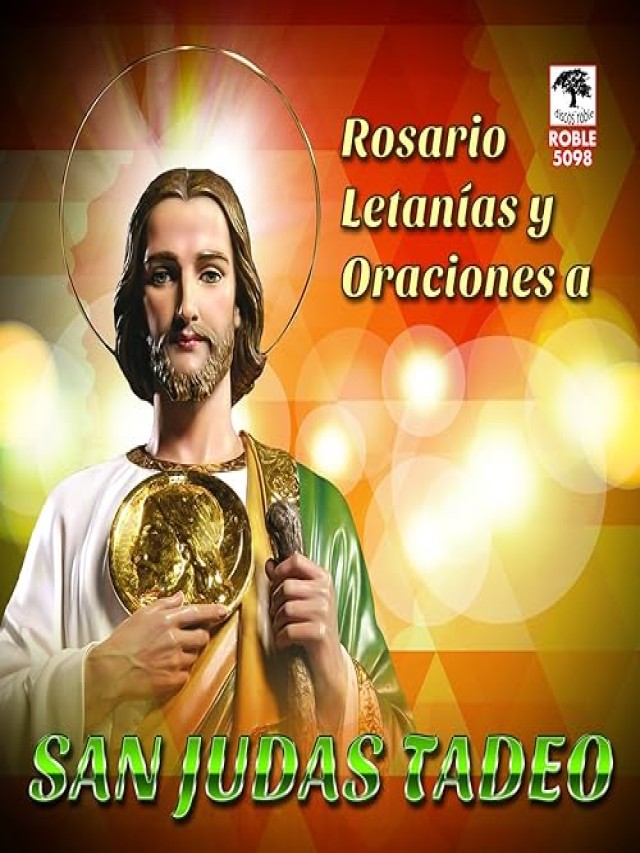 Lista 92+ Foto rosario a san judas tadeo en audio Actualizar