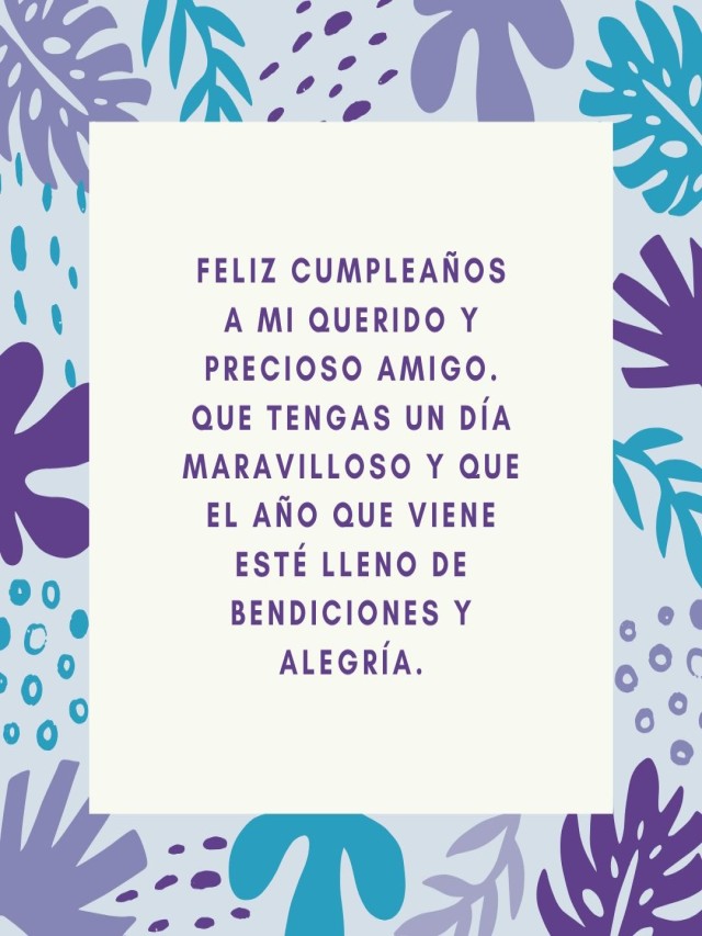 Álbumes 93+ Foto texto para felicitar a tu mejor amigo en su cumpleaños El último