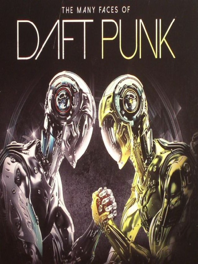Lista 92+ Foto the many faces of daft punk Lleno